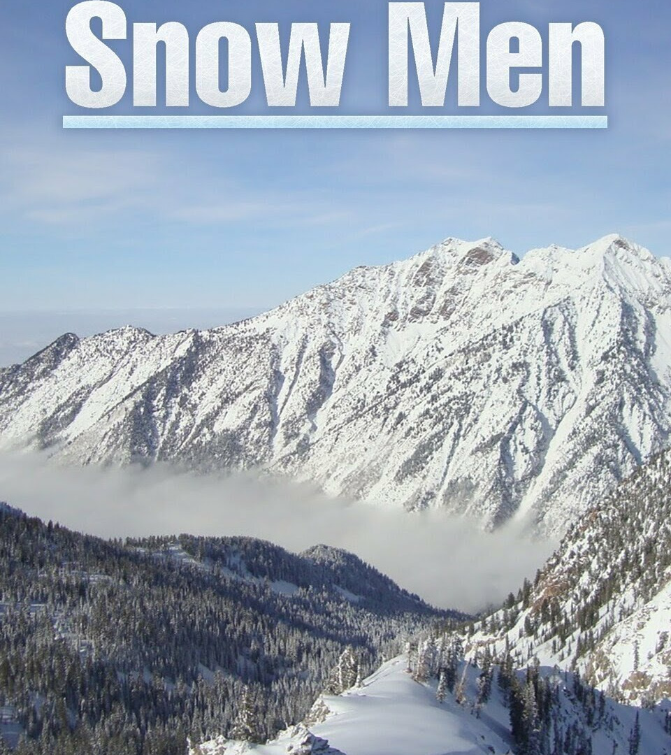 Show Snow Men