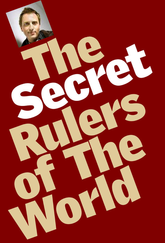 Show The Secret Rulers of the World