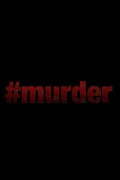 Сериал #Murder