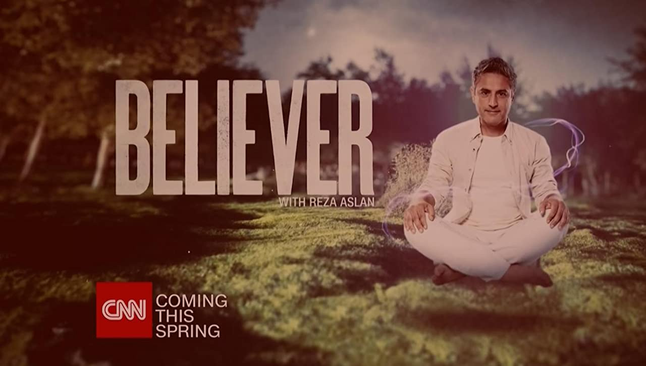 Show Believer with Reza Aslan