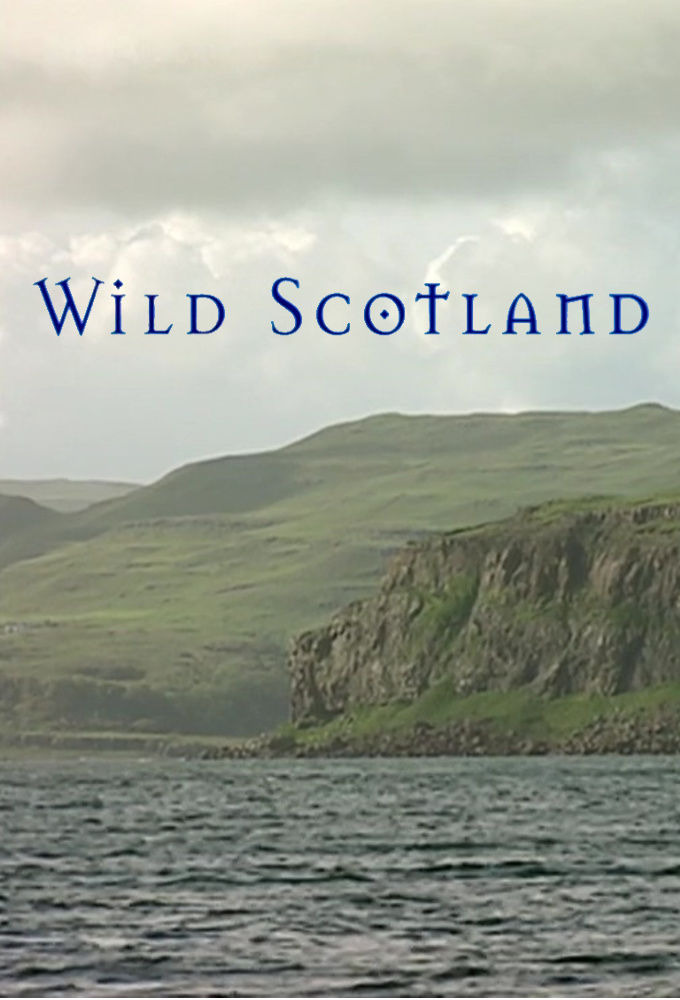 Сериал Wild Scotland