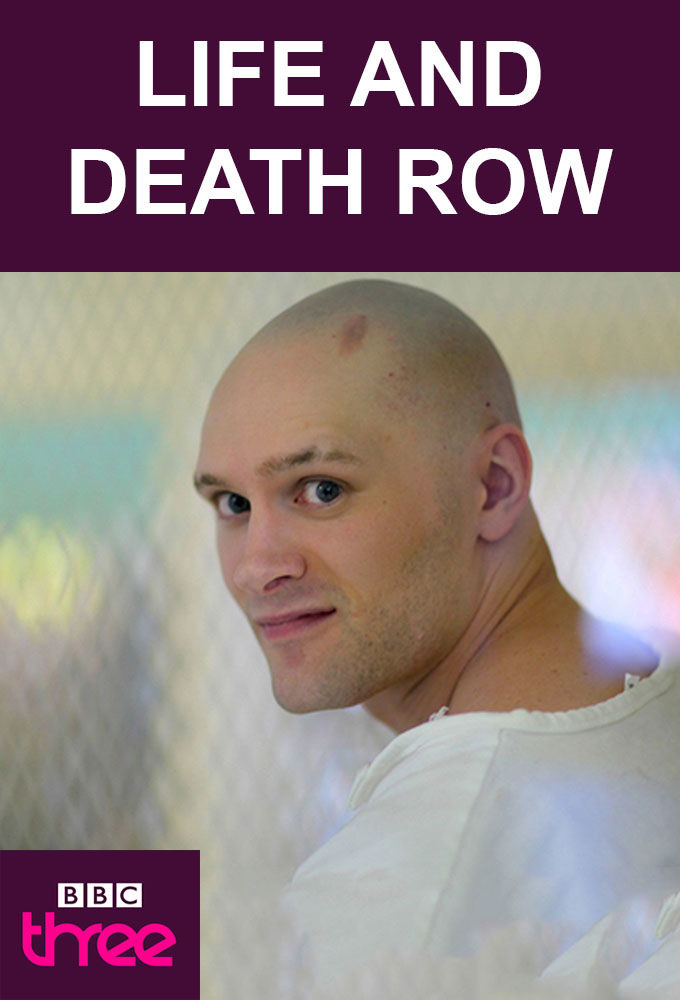Сериал Life and Death Row