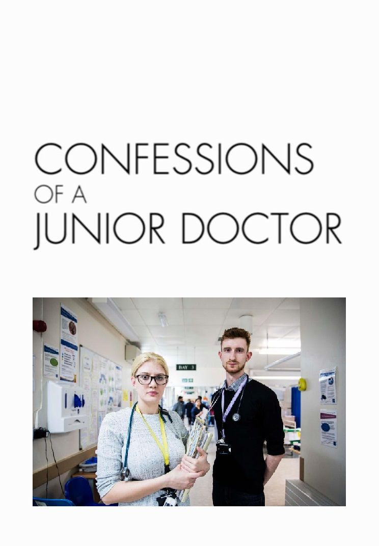 Show Confessions of a Junior Doctor