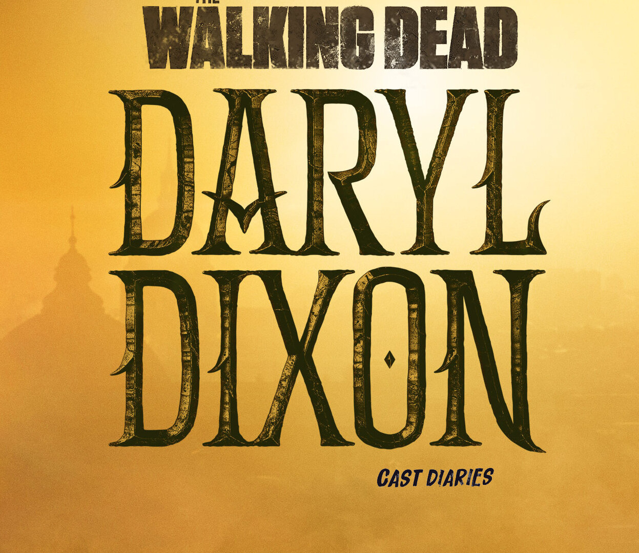 Show TWD Daryl Dixon: Cast Diaries