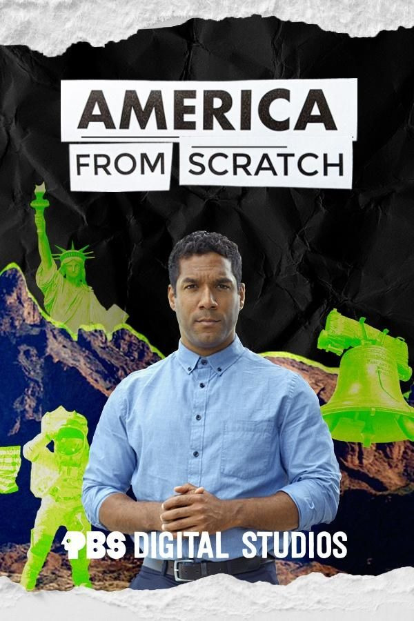 Сериал America from Scratch