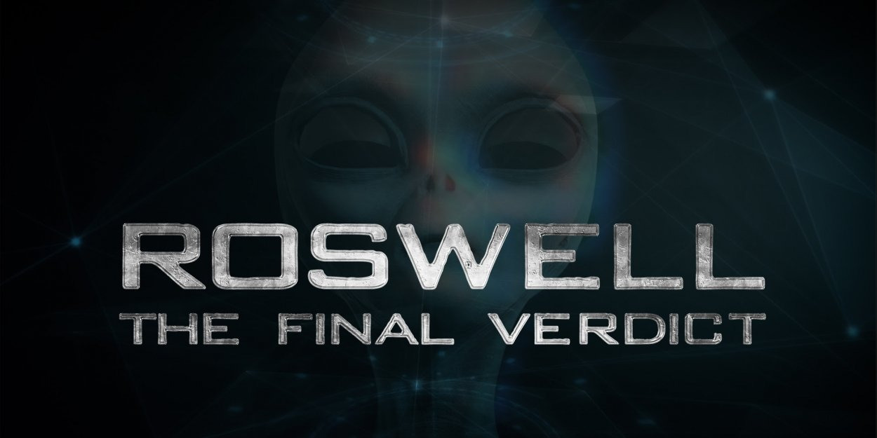 Show Roswell: The Final Verdict
