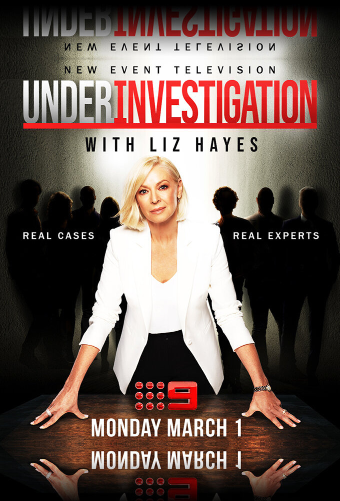 Сериал Under Investigation with Liz Hayes