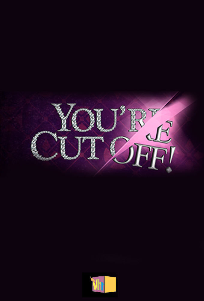 Show You're Cut Off