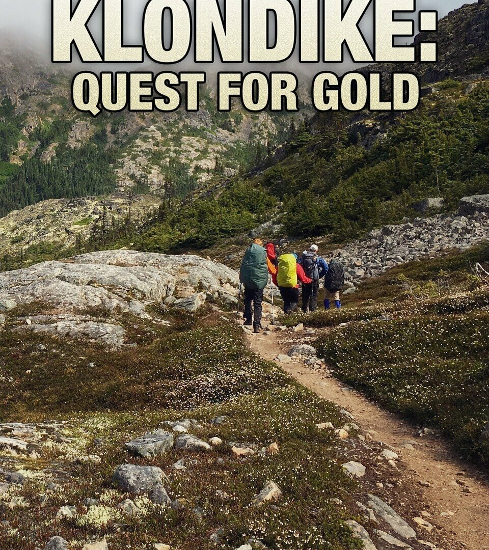 Сериал Klondike: The Quest for Gold