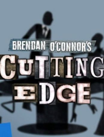 Сериал Brendan O'Connor's Cutting Edge