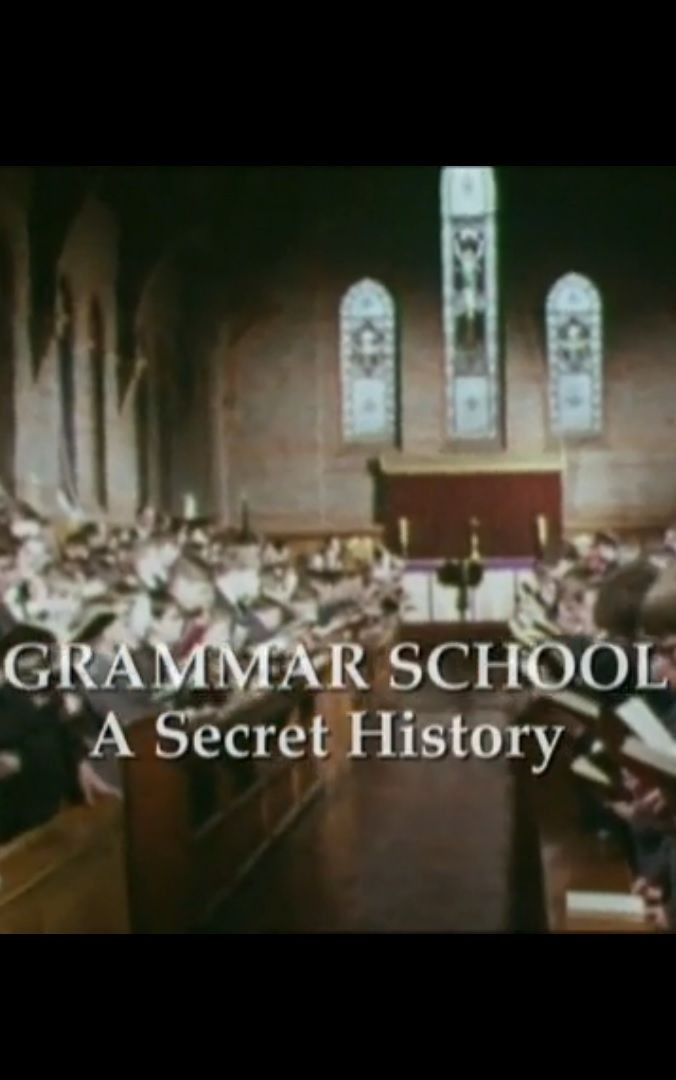 Show The Grammar School: A Secret History