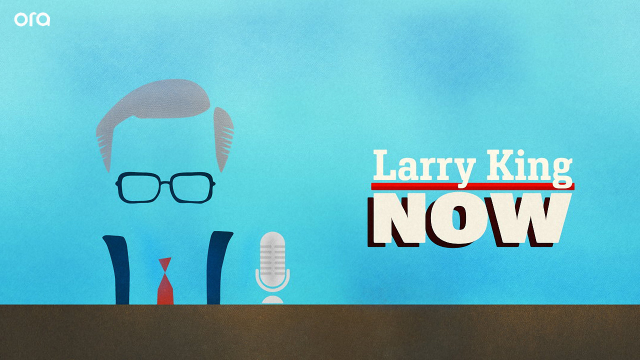 Сериал Larry King Now