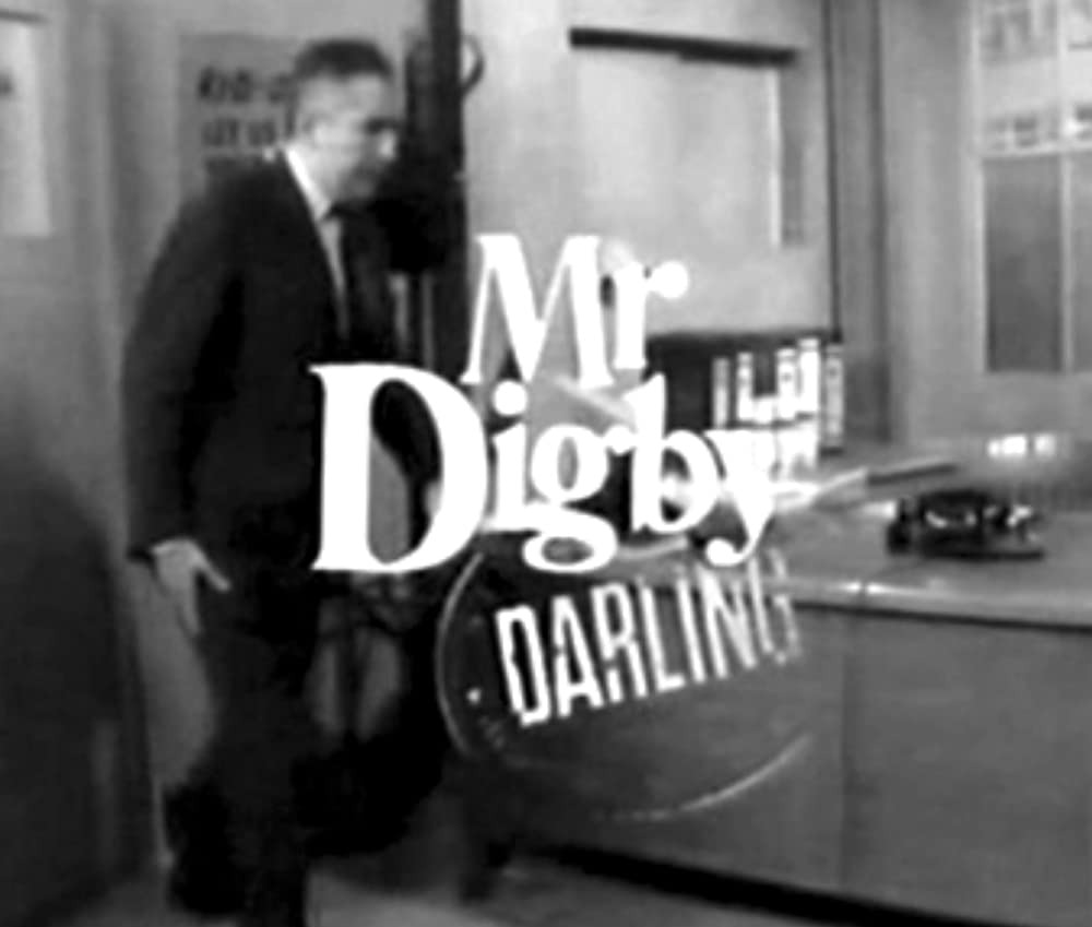 Сериал Mr Digby, Darling