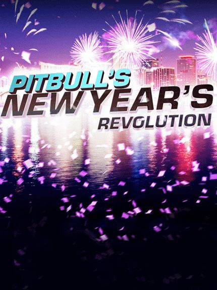 Show Pitbull's New Year's Revolution