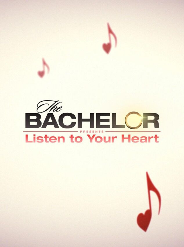Сериал The Bachelor Presents: Listen to Your Heart