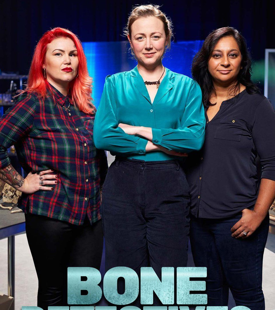 Show Bone Detectives: Britain's Buried Secrets