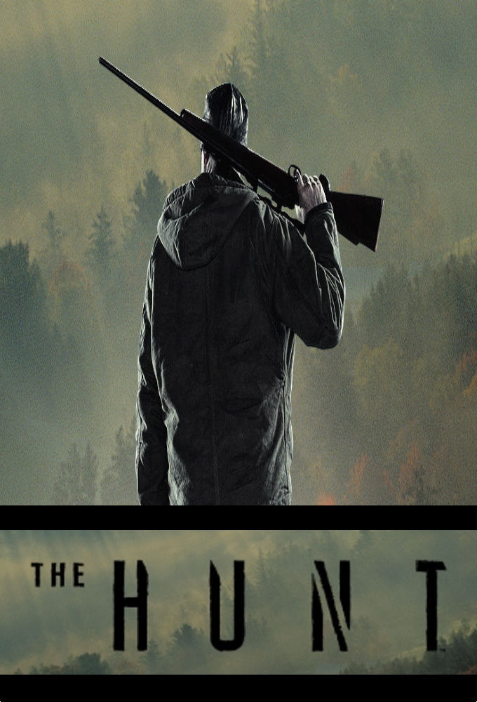 Сериал The Hunt