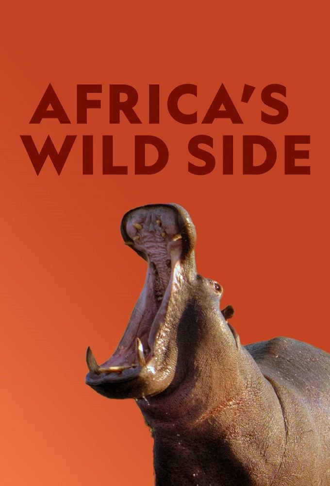 Сериал Africa's Wild Side
