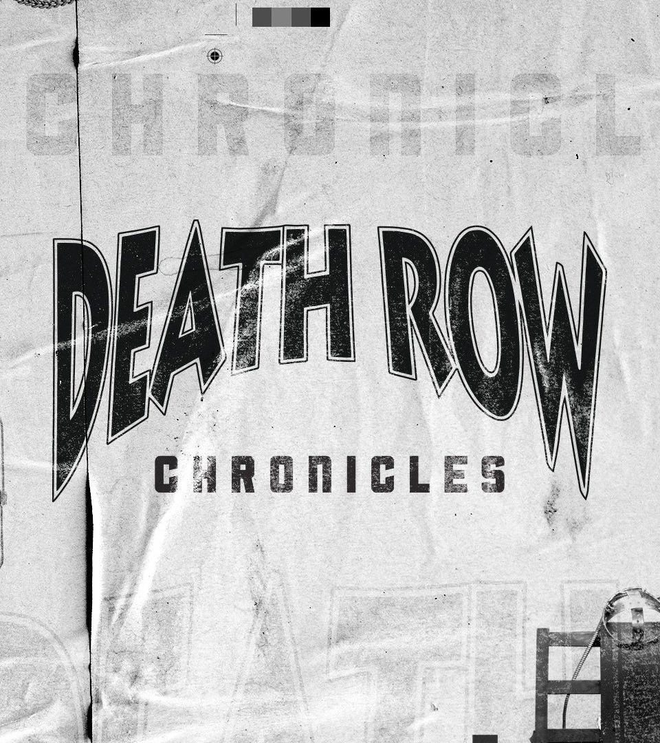 Сериал Death Row Chronicles