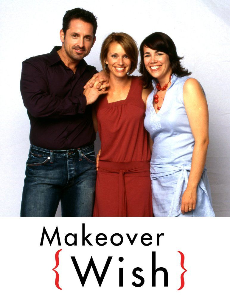 Show Makeover Wish