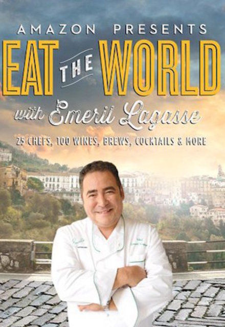 Show Eat the World with Emeril Lagasse