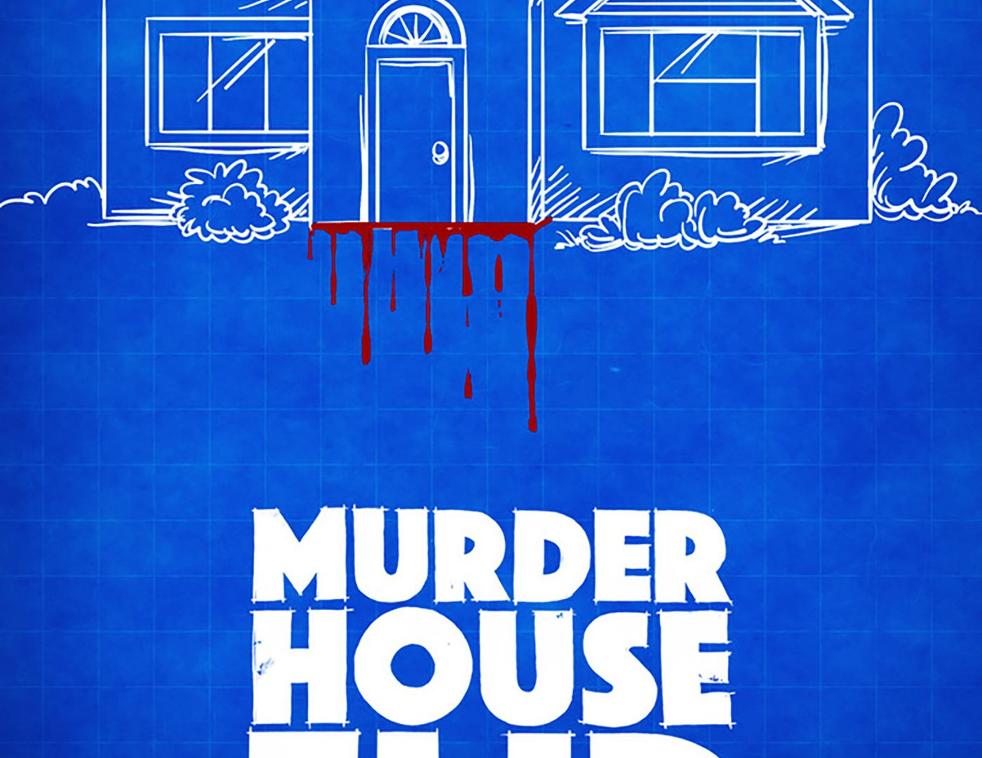Show Murder House Flip