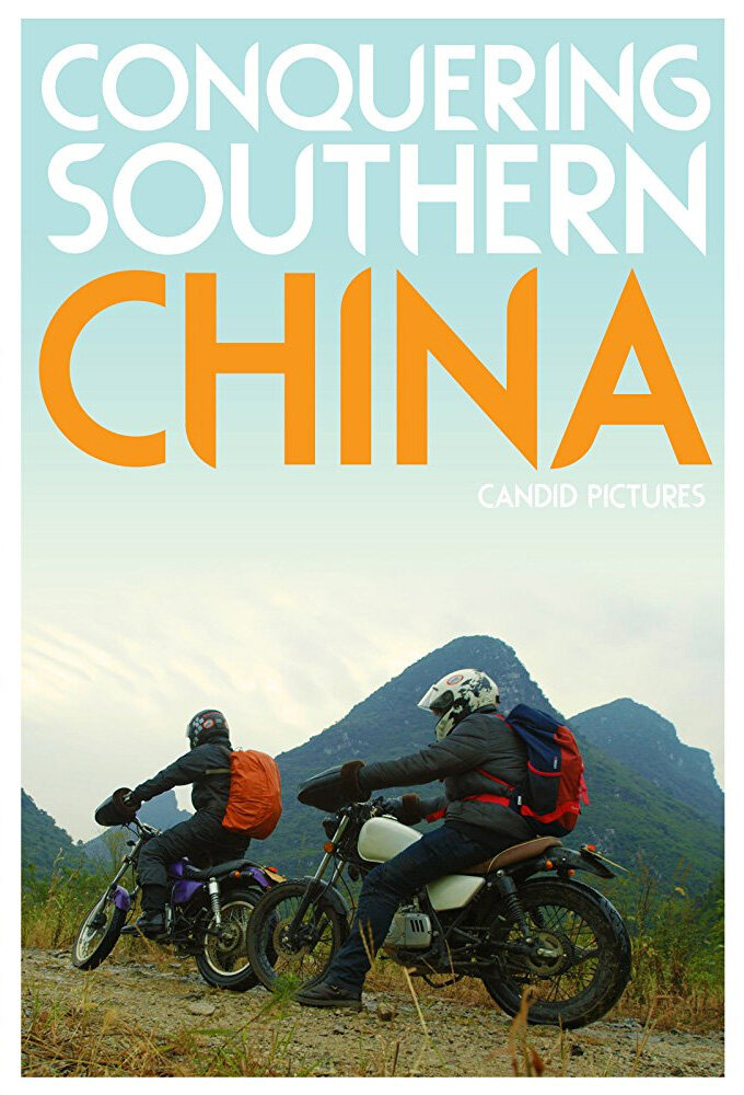 Сериал Conquering Southern China