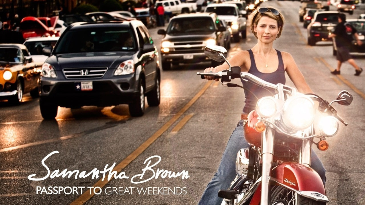 Show Samantha Brown: Passport to Great Weekends