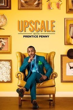Show Upscale with Prentice Penny