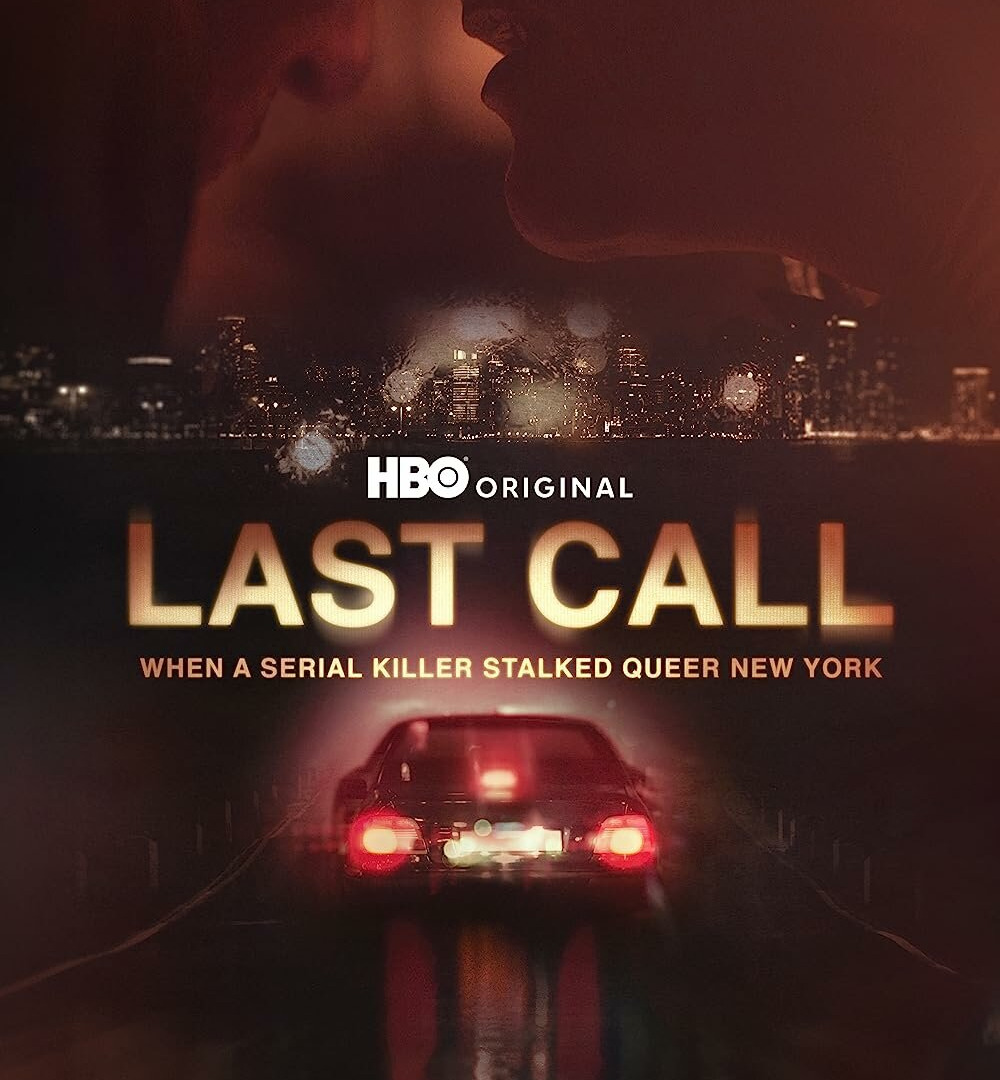 Сериал Last Call: When a Serial Killer Stalked Queer New York
