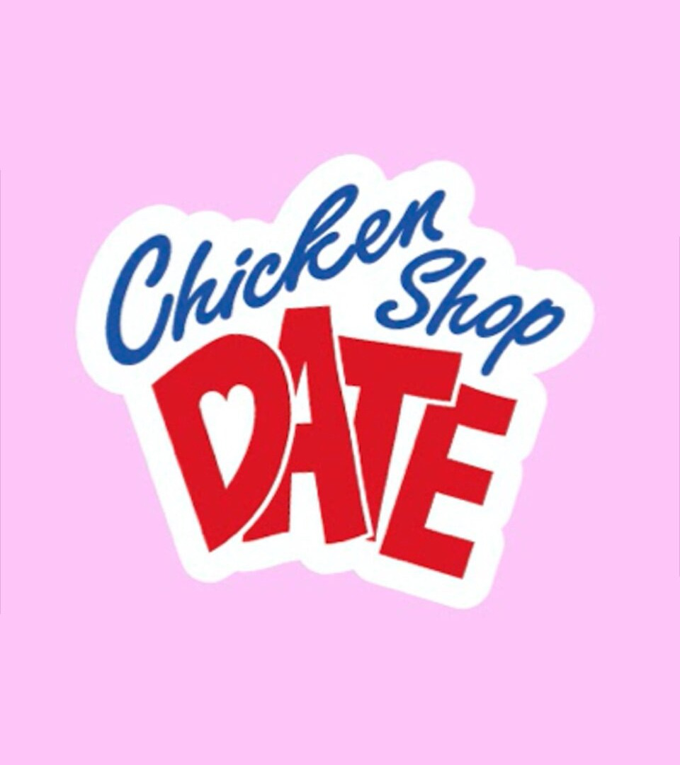 Сериал Chicken Shop Date