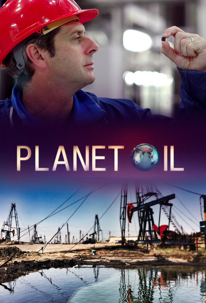 Сериал Planet Oil