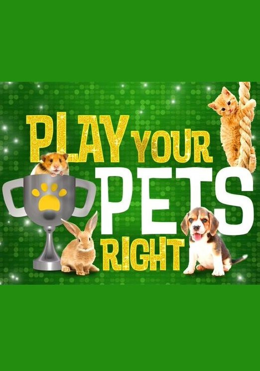 Show Play Your Pets Right