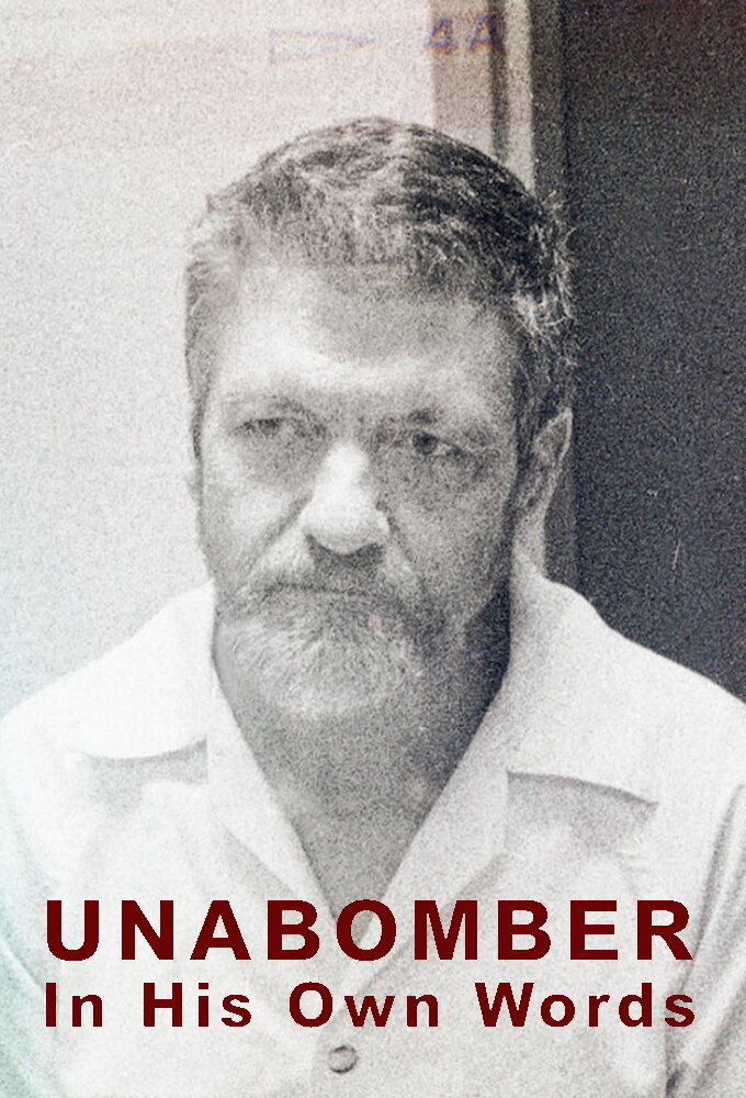 Сериал Unabomber - In His Own Words