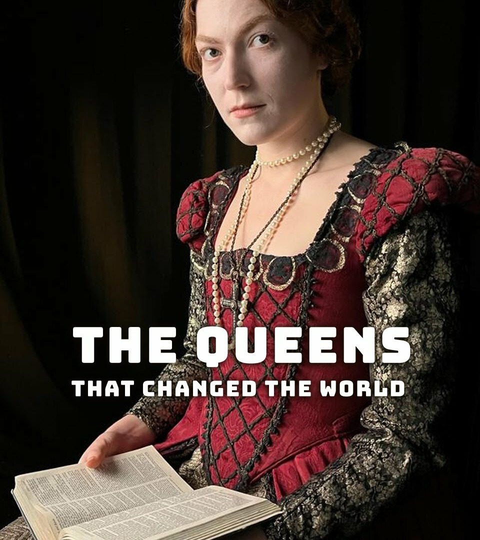 Сериал Queens that Changed the World