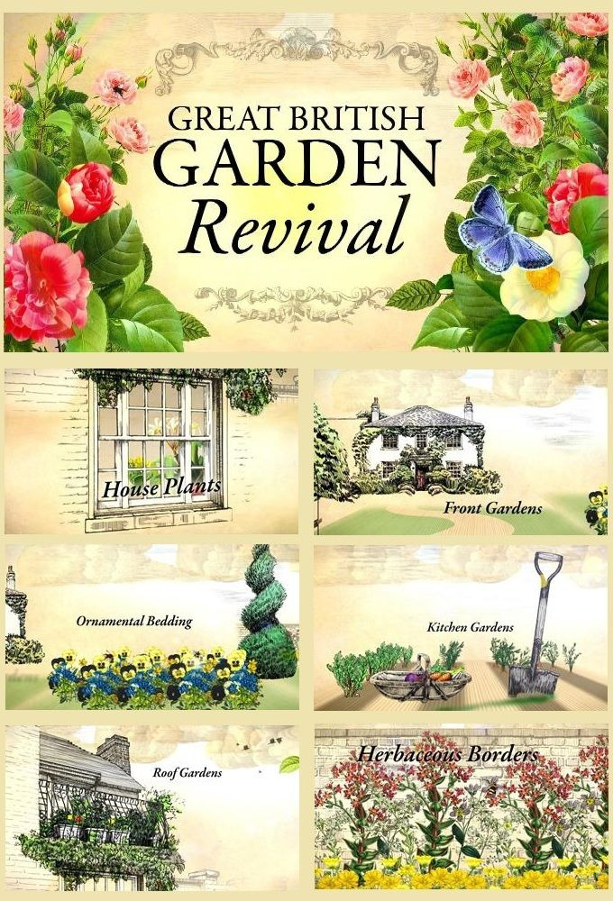 Сериал Great British Garden Revival