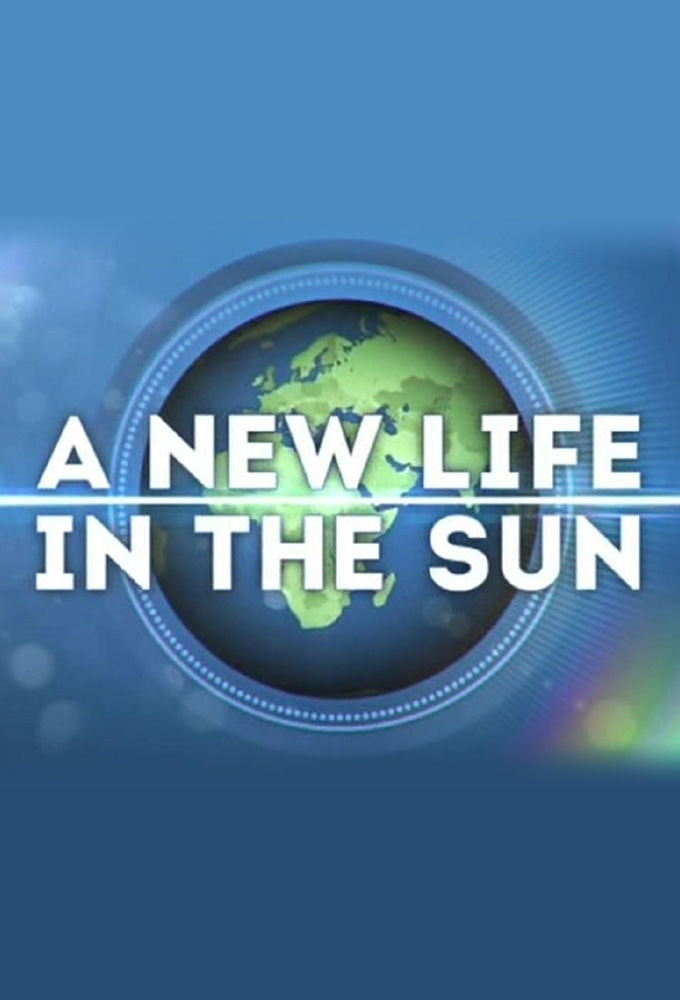 Сериал A New Life in the Sun