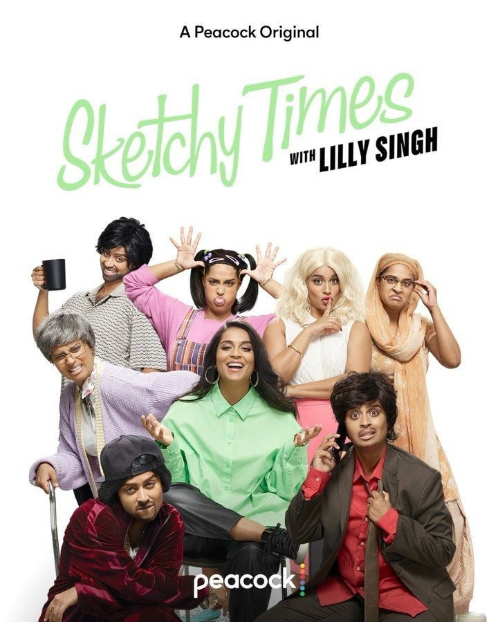 Сериал Sketchy Times with Lilly Singh