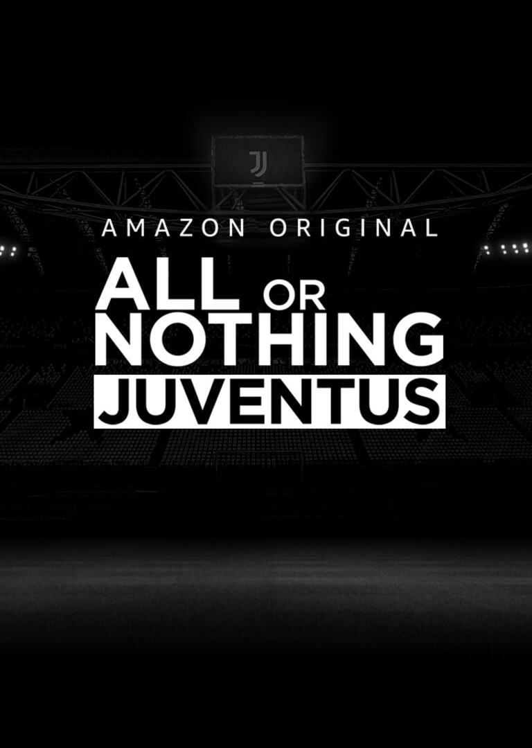 Show All or Nothing: Juventus