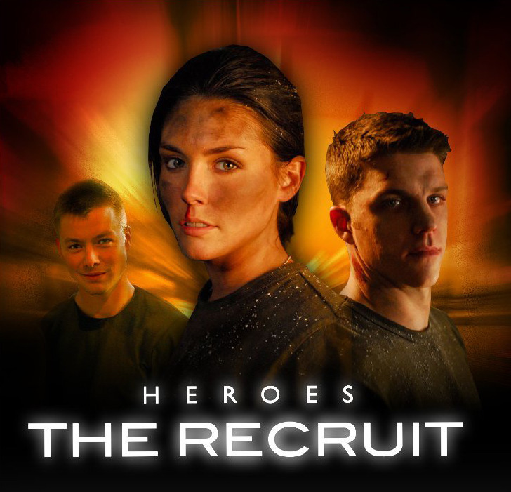 Show Heroes: The Recruit