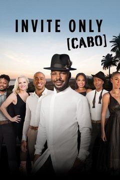 Сериал Invite Only Cabo