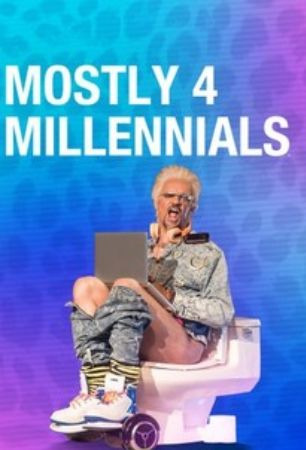 Сериал Mostly 4 Millennials