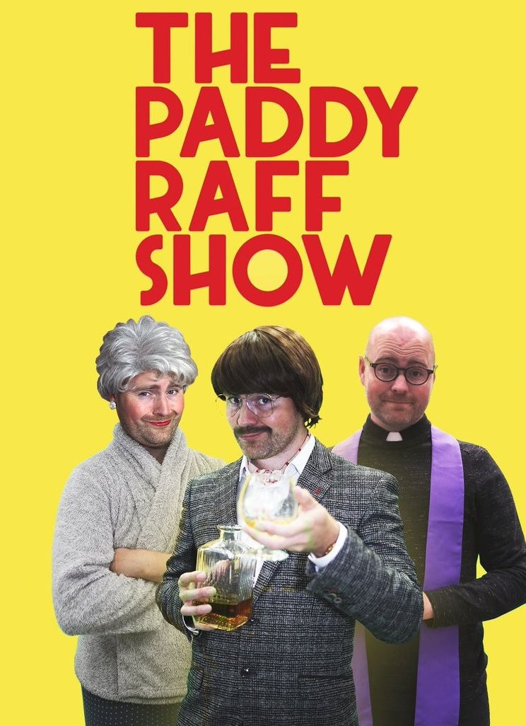 Сериал The Paddy Raff Show