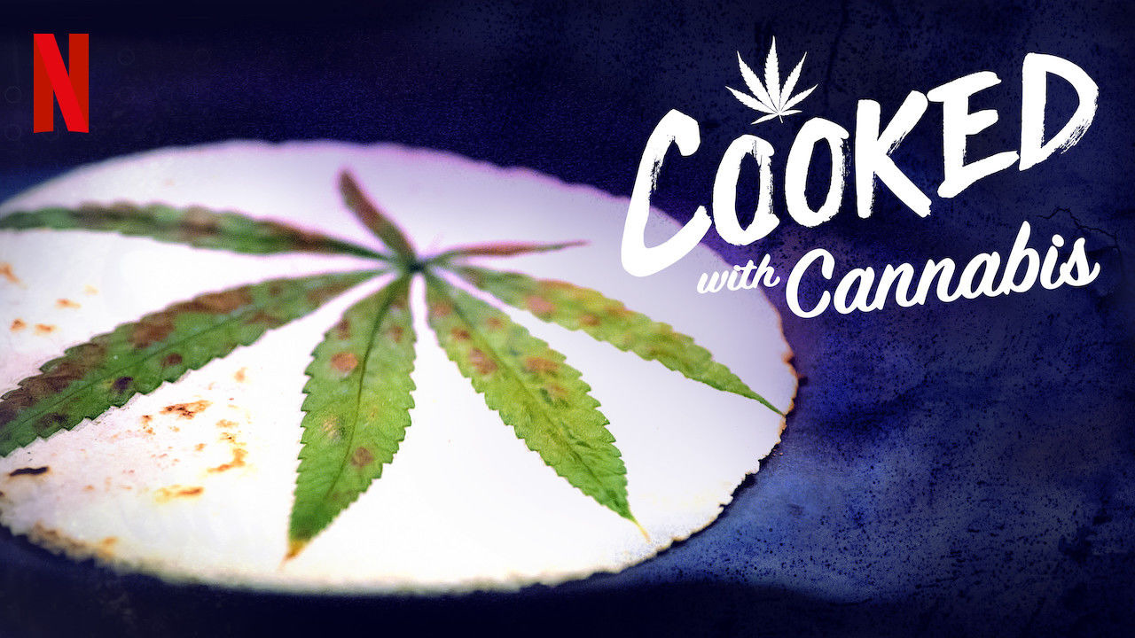 Show Cooked with Cannabis