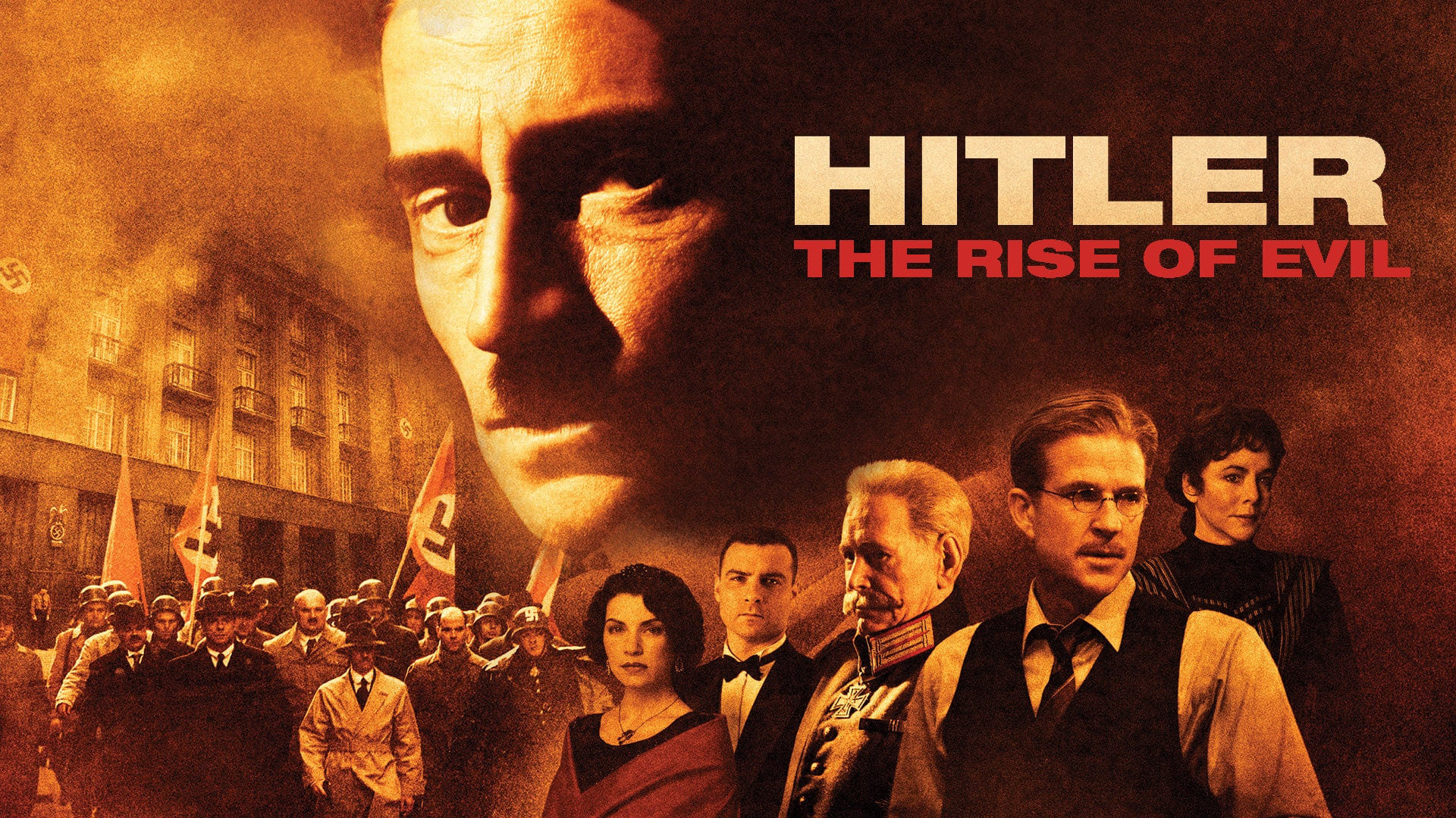 Show Hitler: The Rise of Evil