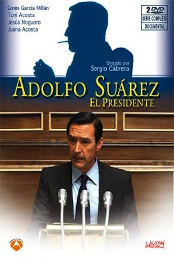Show Adolfo Suárez, el presidente
