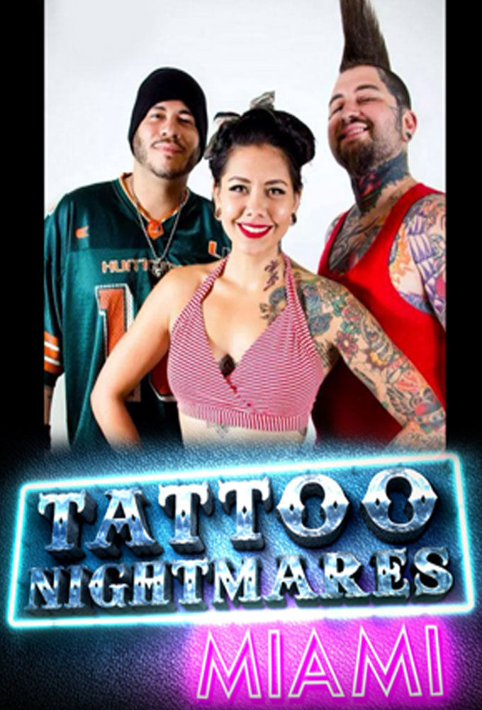 Сериал Tattoo Nightmares Miami
