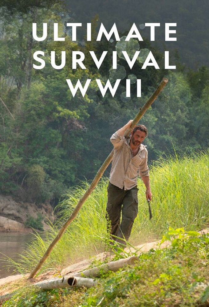 Сериал Ultimate Survival WWII