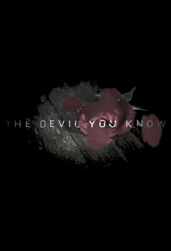 Сериал The Devil You Know