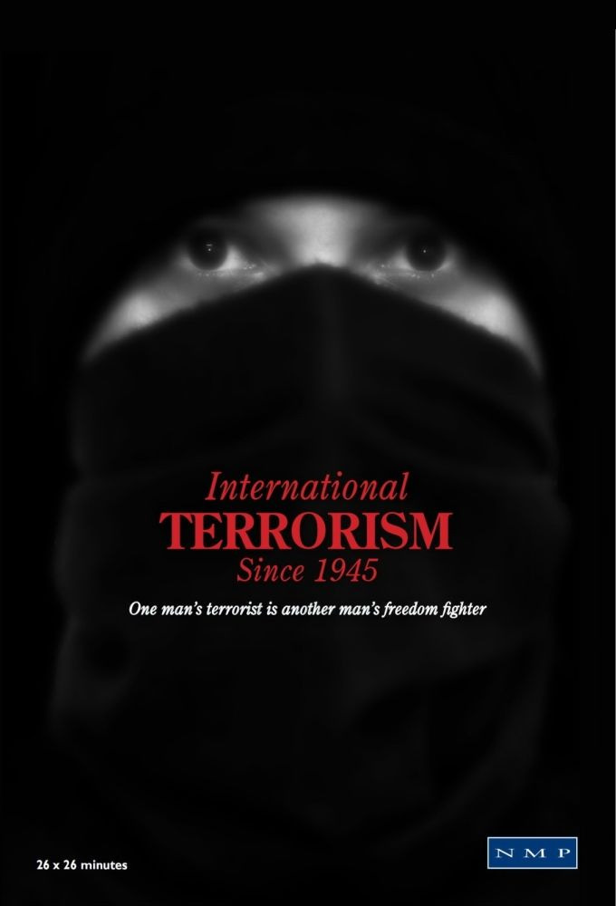 Сериал International Terrorism Since 1945